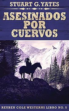 portada Asesinados por Cuervos (5) (in Spanish)