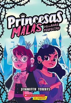 portada Princesas Malas #1: Villanas Perfectas (in Spanish)