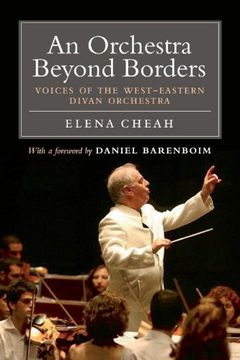 portada An Orchestra Beyond Borders: Voices of the West-Eastern Divan Orchestra (in English)
