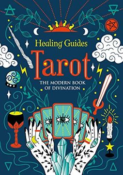portada Healing Guides Tarot: The Modern Book of Divination