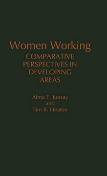 portada Women Working: Comparative Perspectives in Developing Areas (en Inglés)