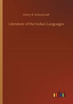 portada Literature of the Indian Languages (in English)