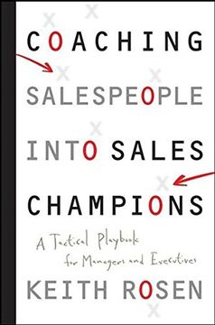 portada Coaching Salespeople into Sales Champions: A Tactical Playbook for Managers and Executives (en Inglés)