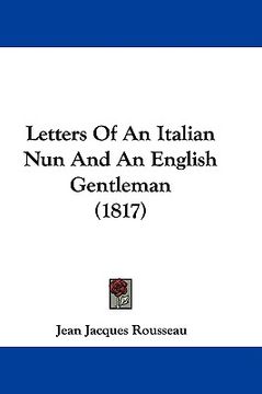 portada letters of an italian nun and an english gentleman (1817) (en Inglés)