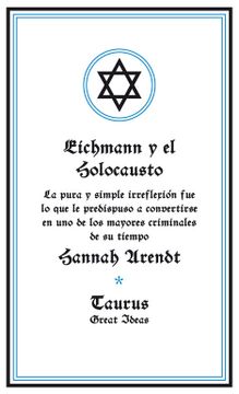 portada Eichmann y el Holocausto (in Spanish)