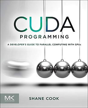 portada Cuda Programming: A Developer's Guide to Parallel Computing With Gpus (Applications of gpu Computing) (en Inglés)