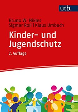 portada Kinder- und Jugendschutz. Prävention, Regulierung und Intervention. Eine Einführung. (en Alemán)
