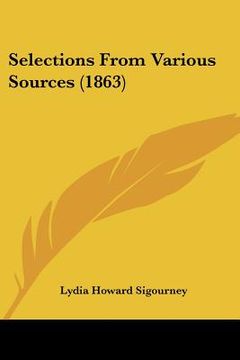 portada selections from various sources (1863) (in English)