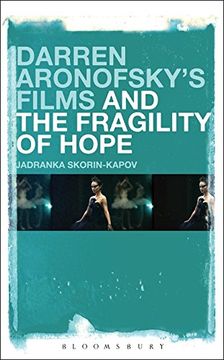 portada Darren Aronofsky's Films and the Fragility of Hope