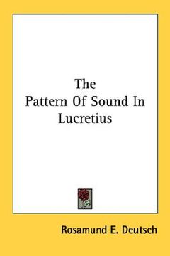 portada the pattern of sound in lucretius (en Inglés)