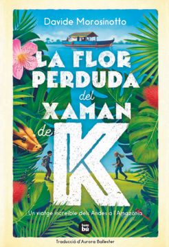 portada La Flor Perduda del Xaman de k (in Catalan)