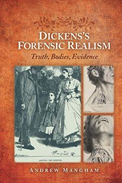 portada Dickens's Forensic Realism: Truth, Bodies, Evidence (en Inglés)