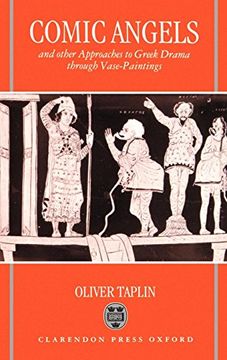 portada Comic Angels: And Other Approaches to Greek Drama Through Vase-Paintings (en Inglés)