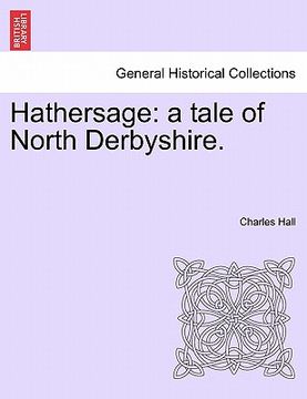 portada hathersage: a tale of north derbyshire. (en Inglés)