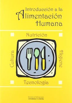 portada Introducción a la Alimentación Humana. Nutrición, Tecnología, Cultura e Higiene