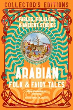 portada Arabian Folk & Fairy Tales: Fables, Folkore & Ancient Stories