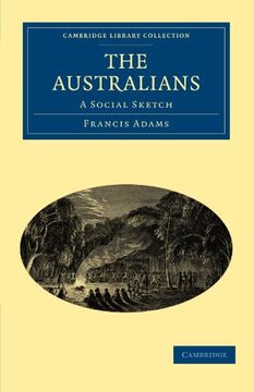 portada The Australians: A Social Sketch (Cambridge Library Collection - History of Oceania) 