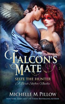 portada Falcon's Mate: A Bird-Shifter Novella (Seize the Hunter) 