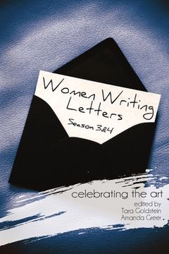 portada Women Writing Letters: Celebrating the Art Seasons 3 and 4 (en Inglés)
