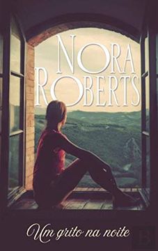 portada Um Grito na Noite: 109 (Biblioteca Nora Roberts) (en Portugués)