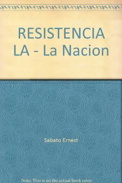 resistencia la - la nacion (in Spanish)