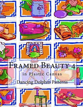 portada Framed Beauty 4: In Plastic Canvas (Volume 4) (in English)