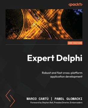 portada Expert Delphi - Second Edition: Robust and fast cross-platform application development (in English)