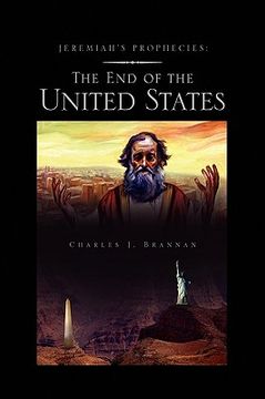 portada jeremiah's prophecies: the end of the united states (en Inglés)
