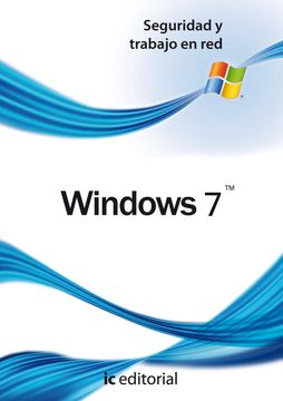 portada (I. B. D. )Windows 7 - Seguridad y Trabajo en red (in Spanish)
