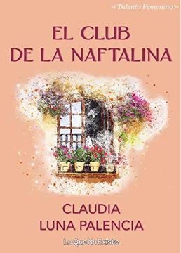 portada El Club de la Naftalina (Talento Femenino)