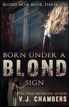 portada Born Under a Blond Sign (in English)