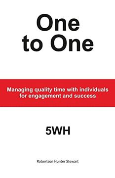 portada One-To-One: Managing Quality Time With Individuals for Engagement and Success 