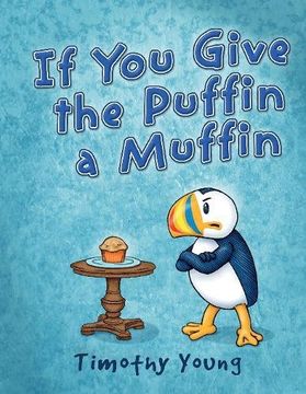 portada If you Give the Puffin a Muffin 