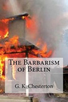 portada The Barbarism of Berlin (in English)