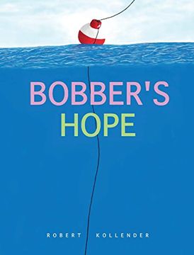portada Bobber's Hope (en Inglés)