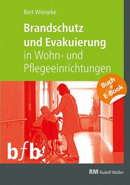 portada Brandschutz und Evakuierung in Wohn- und Pflegeeinrichtungen - mit E-Book (Pdf) (in German)