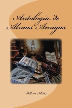 portada Antologia de almas amigas (Spanish Edition)