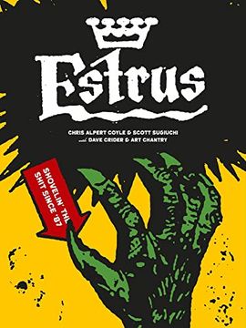 portada Estrus: Shovelin’ the Shit Since ’87 (in English)