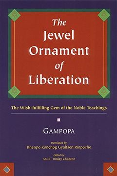 portada The Jewel Ornament of Liberation: The Wish-Fulfilling Gem of the Noble Teachings (en Inglés)