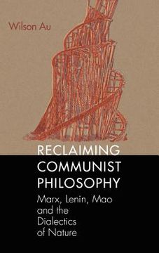 portada Reclaiming Communist Philosophy (en Inglés)