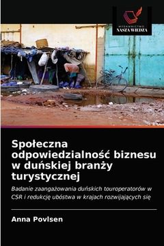 portada Spoleczna odpowiedzialnośc biznesu w duńskiej branży turystycznej (en Polaco)