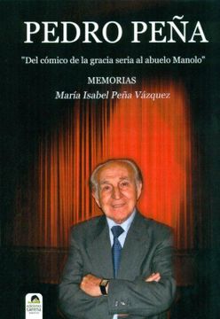 portada pedro peña.memorias (narrativas) (in Spanish)