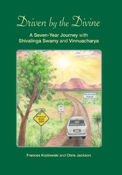 portada Driven by the Divine: A Seven-Year Journey with Shivalinga Swamy and Vinnuacharya (en Inglés)