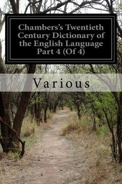 portada Chambers's Twentieth Century Dictionary of the English Language Part 4 (of 4) (in English)
