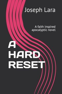 portada A Hard Reset: A faith inspired apocalyptic novel (en Inglés)