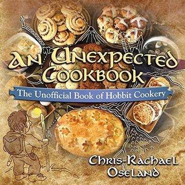 portada An Unexpected Cookbook: The Unofficial Book of Hobbit Cookery (en Inglés)