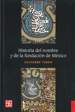 portada Historia del Nombre y de la Fundación de México