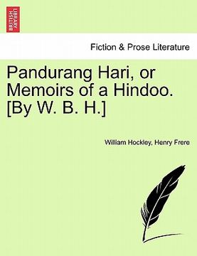portada pandurang hari, or memoirs of a hindoo. [by w. b. h.]