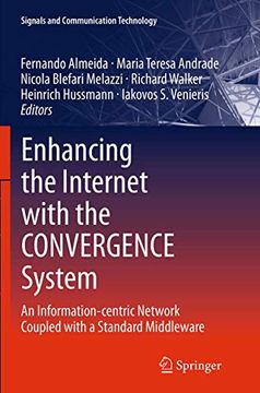 portada Enhancing the Internet with the Convergence System: An Information-Centric Network Coupled with a Standard Middleware