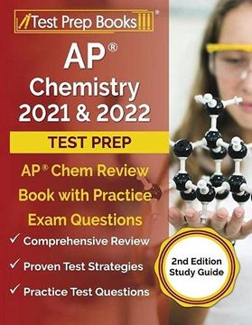 portada Ap Chemistry 2021 and 2022 Test Prep: Ap Chem Review Book With Practice Exam Questions [2Nd Edition Study Guide] (en Inglés)